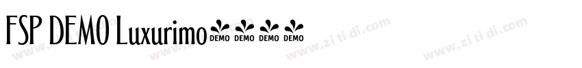 FSP DEMO Luxurimo字体转换 FSP DEMO Luxurimo字体转换